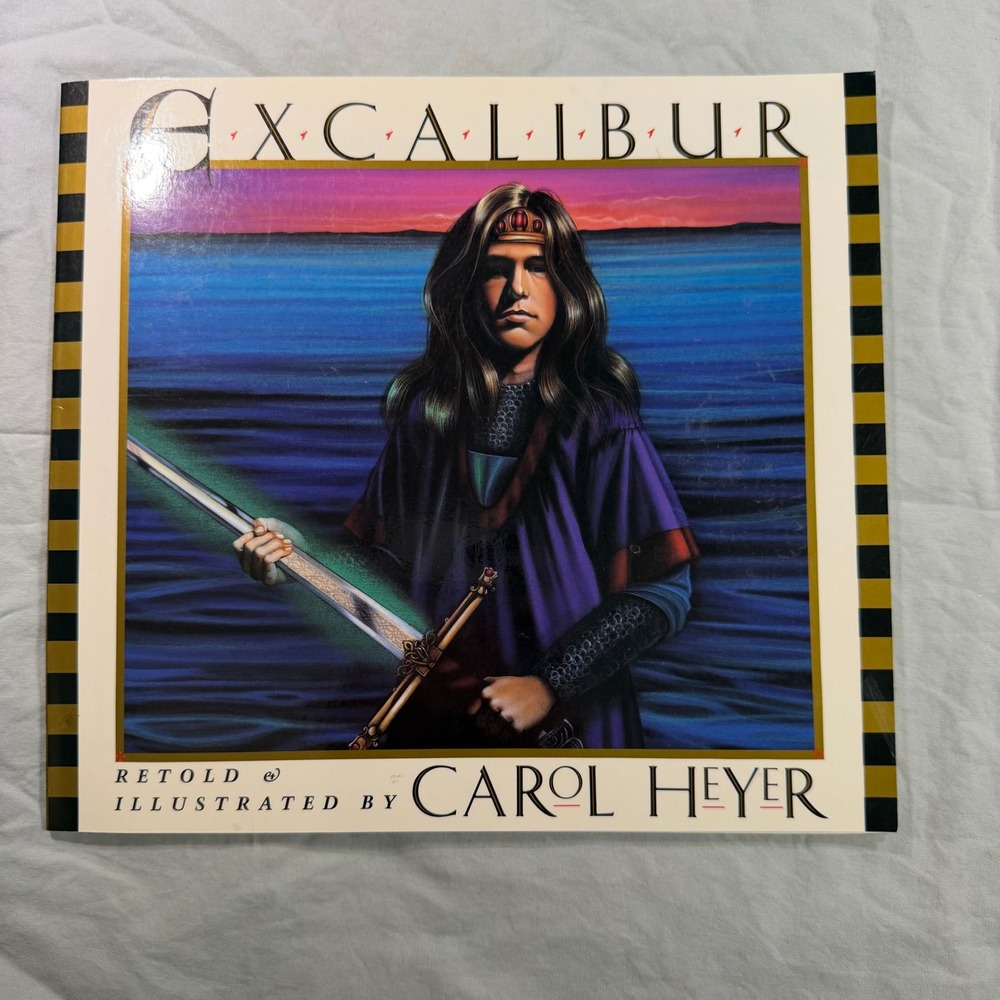 Excalibur Carol Heyer 1993 First Paperback Edition King Arthur Arthurian Legend